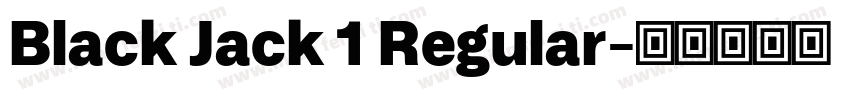 Black Jack 1 Regular字体转换